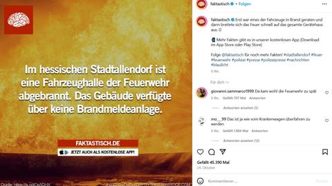 Screenshot aus Instagram mit einem Post des Accounts "faktastisch.de". Er zeigt ein Feuer und eine Schlagzeile zum Feuerwehrbrand in Stadtallendorf. Er wurde mehr als 45.000 mal geliked.