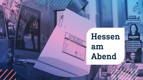 Collage aus drei Fotos: links zwei Straßenbahnen, die zusammengestoßen sind; in der Mitte ein Plastikbehälter, auf dem "human organ for transplant" steht; rechts viele Wahlplakate an vielen Stangen in einer Straße. Im Vordergrund die Aufschrift "Hessen am Abend" in einer weißen Blase.