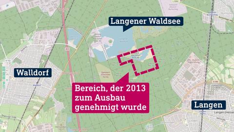 Karte, in welcher "Langener Waldsee", "Langen", "Walldorf" eingezeichnet sind, wie auch eine eingezeichneter Fläche mit der Beschriftung "Bereich, der 2013 zum Ausbau genehmigt wurde".